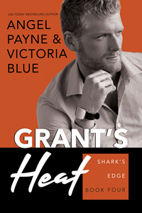 Grant's Heat by Angel Payne & Victoria Blue